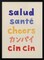 Cheers Typography Art Print - Salud Santé Kanpai Cin Cin - Framed 24x36 Wall Decor for Home or Office